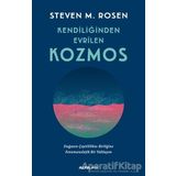 Kendiliğinden Evrilen Kozmos - Steven M. Rosen