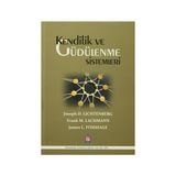 Kendilik ve Güdülenme Sistemleri - Frank M. Lachmann James L. Fosshage Joseph D. Lichtenberg