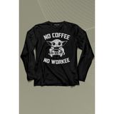 Kendim Seçtim Baby Yoda No Starbucks Coffee No Workee Star Wars Mandalorian Uzun Kollu Tişört Baskılı T-Shirt - 001-Siyah - XS