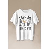 Kendim Seçtim Cat Moms Kedi Annesi Are The Best Thats Hayvan Hakları Baskılı Tişört T-Shirt Beyaz - 63A-Beyaz