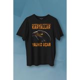 Kendim Seçtim Kargalar Sürüyle Kartallar Yalnız Uçar Beşiktaş Kartal Kafa Siyah Renkli Erkek T-shirt