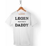Kendim Seçtim Legends Waıt For It Daddy Babalar Günü Hediye Erkek Tişört - XXL - Beyaz