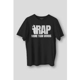 Kendim Seçtim Siyah Tişört RAP More Than Words Turkish Rap Hip Hop Eminem Tupac Baskılı Regular Fit T-shirt