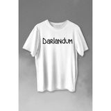 Kendim Seçtim T01S3842 Darlandum Darlandım Dar Lan Dum Karadeniz Trabzon Baskılı Beyaz Unisex T-shirt