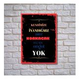 Kendimize Inandığımız Sürece Korkacak Hiç Bir Engel Yok Duvar Yazıları Retro Ahşap Poster