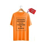 Kendin Tasarla T-shirt Kişiye Özel Tişört Baskılı Tshirt Turuncu