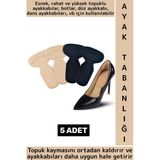 Kendinden Yapışkanlı Konforlu Esnek Kaydırmaz Taban Destekli Ayak Topuk Vurma Önleyici Ped 5 Adet