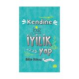 Kendine Bir İyilik Yap - Bilge Göksu