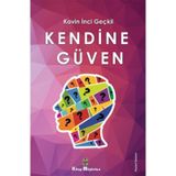 Kendine Güven - Kavin İnci Geçkil