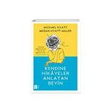 Kendine Hikayeler Anlatan Beyin Mona Kitap
