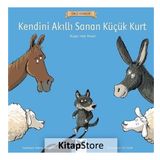 Kendini Akıllı Sanan Küçük Kurt - Anonim