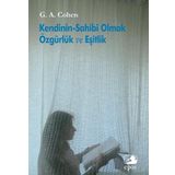 Kendinin-Sahibi Olmak Özgürlük ve Eşitlik - G. A. Cohen
