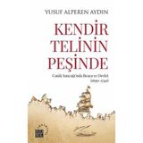 Kendir Telinin Peşinde - Canik Sancağı'nda Reaya ve Devlet (1690 - 1740)