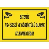 Kent Uyarı Levhası/Sitemiz 7/24 Sesli ve Görüntülü Olarak Izlenmektedir