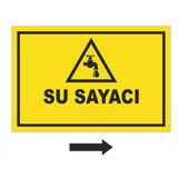 Kent Uyarı Levhası/Su Sayacı