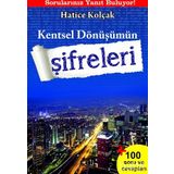 Kentsel Dönüşümün Şifreleri - Hatice Kolçak