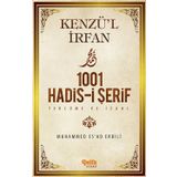 Kenzü’l İrfan - 1001 Hadis-i Şerif Tercüme ve İzahı - Muhammed Esad Erbili