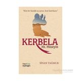 Kerbela Hz. Hüseyin - Sinan Yağmur