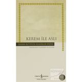 KEREM İLE ASLI - İSA ÖZTÜRK