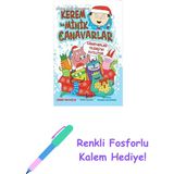 Kerem ile Minik Canavarlar - Canavarlar Yılbaşı'nı Kutluyor + Renkli Fosforlu Kalem