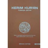 Kerim Kur'an Türkçe Çeviri Erhan Aktaş Kuran Meali / Sadece Meal