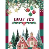 Kerst Kleurboek voor het Hele Gezin – Met Eenvoudige en Uitdagende Ontwerpen voor Kinderen onder en boven de 6 Jaar – Perfect om Samen met Ouders te ... – Gemaakt door een Vader van Drie Kinderen
