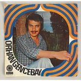 Kervan Orhan Gencebay Benim Dünyam - Sevmiyorum Deme 45 Lik Plak (Orijinal 1973 Dönem Baskı Plak)