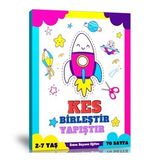 Kes Birlestir Yapıstır Etkinlik Kitabi (2-7 Yas Icin)