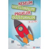 Keselim Yapıştıralım Projeler Oluşturalım-Açı Yayınları