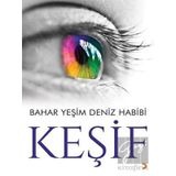 Keşif - Bahar Yeşim Deniz Habibi - Cinius Yayınları
