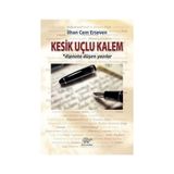 Kesik Uçlu Kalem - İlhan Cem Erseven