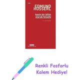 Kesin Bir Bilim Olarak Felsefe + Renkli Fosforlu Kalem