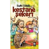 Kestane Şekeri / Sulhi Dölek Bilgi Y.