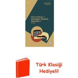 Ketebe Marcel Mauss'un Armağan Üzerine Deneme'si - Bir... + Türk Klasiği Hediye