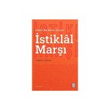 Ketebe Yayınları Edebî Bir Metin Olarak İstiklâl Marşı - İsmail Güleç