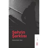 Ketebe Yayınları Şehrin Şarklısı - Abdulhalik Aker