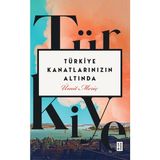 Ketebe Yayınları Türkiye Kanatlarınızın Altında - Ümit Meriç