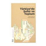 Ketebe Yayınları Türkiye’de Şehir ve Toplum