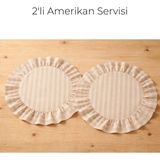 Keten Kumaş Amerikan Servisi 40 cm – Fırfırlı Yuvarlak Masa Servisi, 2’li Set - Bej