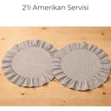 Keten Kumaş Amerikan Servisi 40 cm – Fırfırlı Yuvarlak Masa Servisi, 2’li Set - Gri