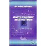Keynezyen ve Monetarist İstikrar Politikaları - Osman Zekayi Orhan