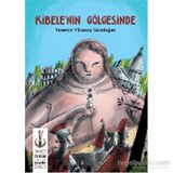 Kibele’nin Gölgesinde - Yasemin Yücesoy Gündoğan