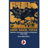 Kibir Bakır Tüfek - Onur Kızıloğlu