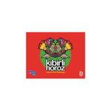 Kibirli Horoz - Hamid Reza Akram