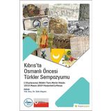 Kıbrıs’ta Osmanlı Öncesi Türkler Sempozyumu Zeki Akçam
