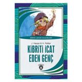 Kibriti İcat Eden Genç - Dünya Çocuk Klasikleri