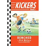 [Kickers #3: Benched] [By: Wallace, Rich] [October, 2011]