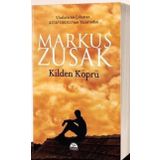 Kilden Köprü - Markus Zusak