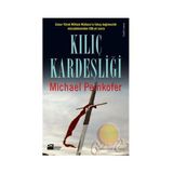 Kılıç Kardeşliği - Michael Peinkofer