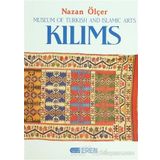 KILIMS MUSEUM OF TURKISH AND ISLAMIC ARTS - NAZAN ÖLÇER